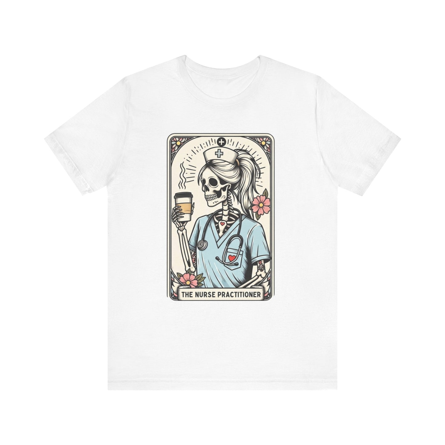 The Nurse Practitioner Skeleton Tee