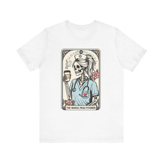 The Nurse Practitioner Skeleton Tee