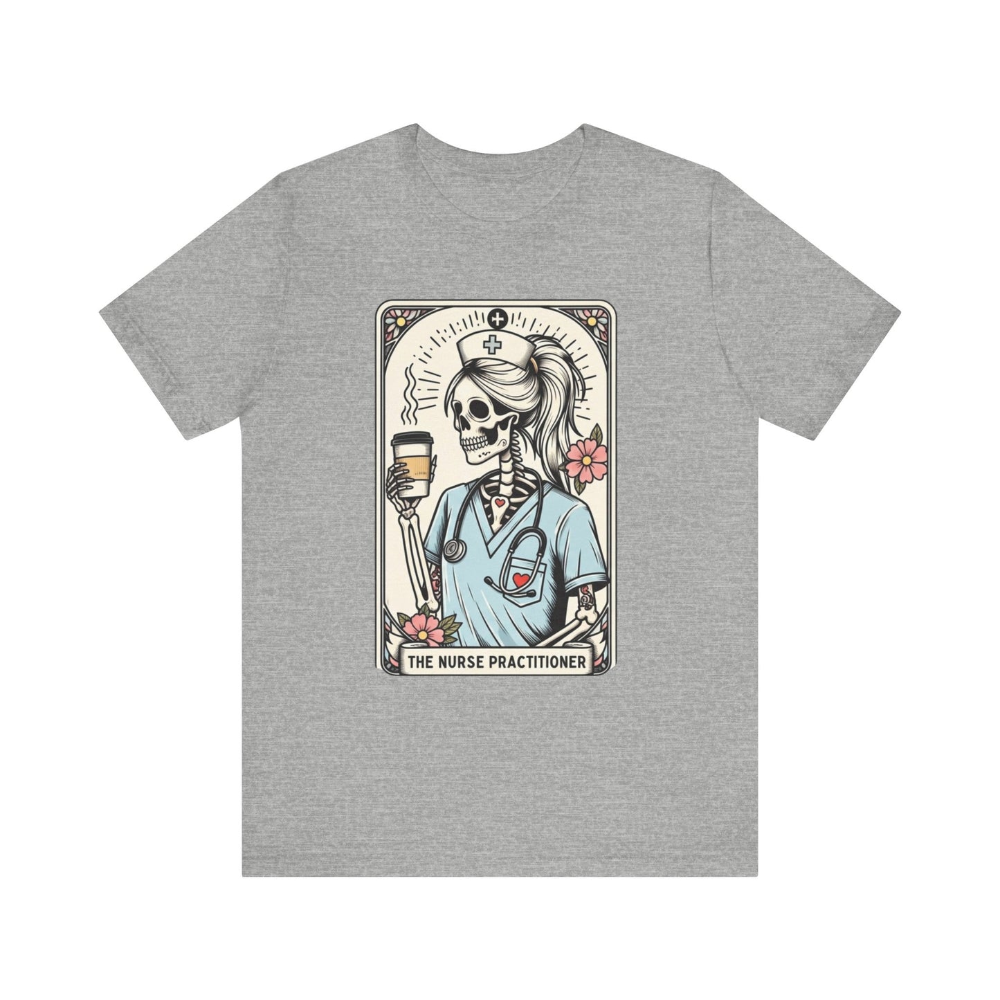 The Nurse Practitioner Skeleton Tee