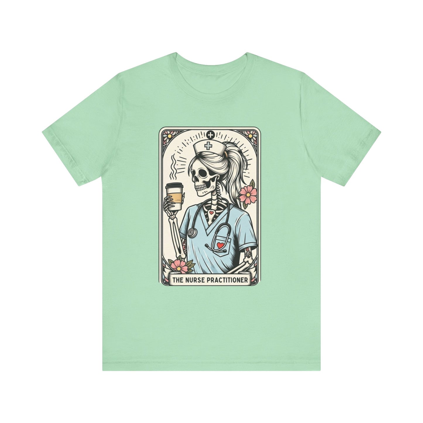 The Nurse Practitioner Skeleton Tee